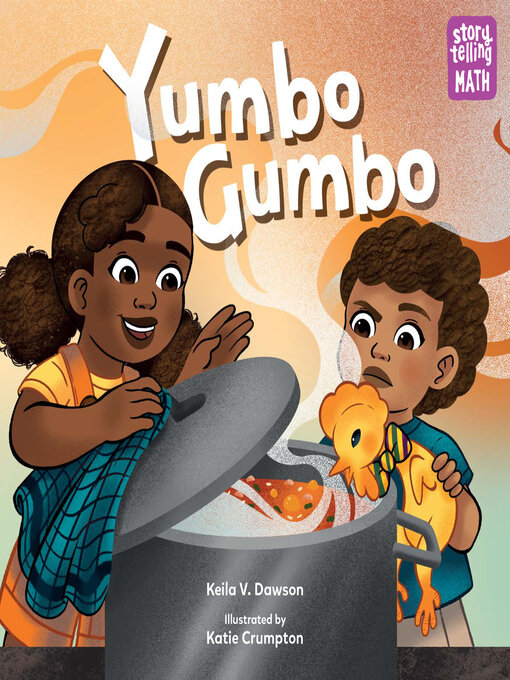 Title details for Yumbo Gumbo by Keila V. Dawson - Available